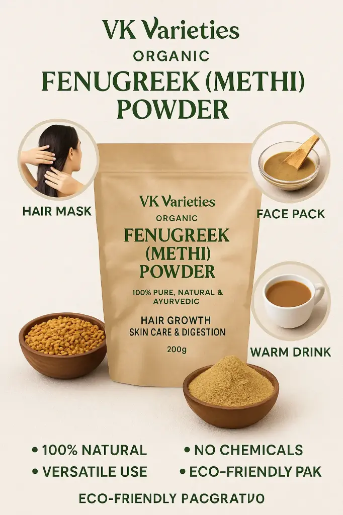 Organic Fenugreek (Methi) Powder – 100% Pure, Natural & Ayurvedic | Hair Growth, Skin Care & Digestion | Chemical-Free Herbal Supplement